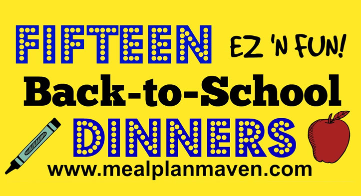 Fifteen Back to School Dinners the Whole Family Will Love